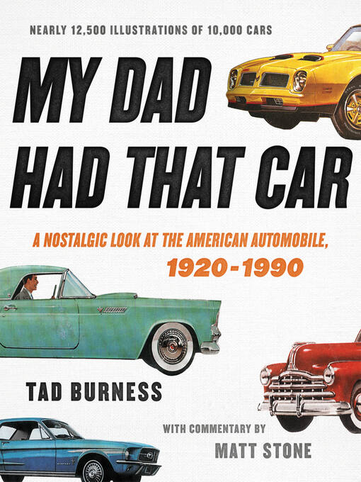 Title details for My Dad Had That Car by Tad Burness - Available